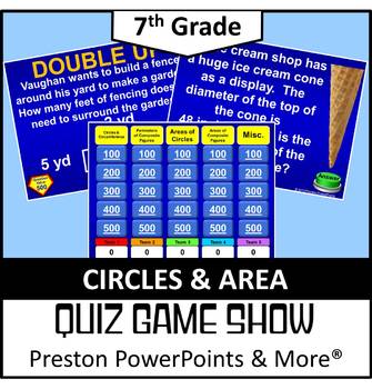 Preview of (7th) Quiz Show Game Circles and Area in a PowerPoint Presentation
