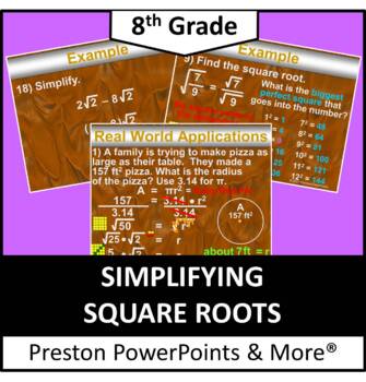 Preview of (8th) Simplifying Square Roots in a PowerPoint