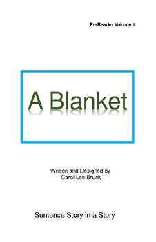 Preview of 'A Blanket' Volume 4 PreReader Book