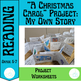 "A Christmas Carol" Project: My Own Story
