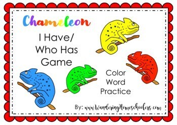 Preview of "A Color of His Own" Chameleon Color Words I Have/ Who Has Game