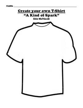 “A Kind of Spark” T-SHIRT WORKSHEET by Northeast Education | TPT