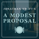 Jonathan Swift's "A Modest Proposal" (Annotated)