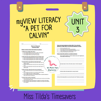 Preview of "A Pet for Calvin" - Read and Respond myView Literacy 5