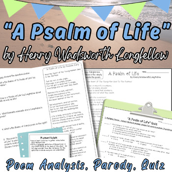 Preview of A Psalm of Life by Henry Wadsworth Longfellow: Poem & Parody Analysis, Quiz