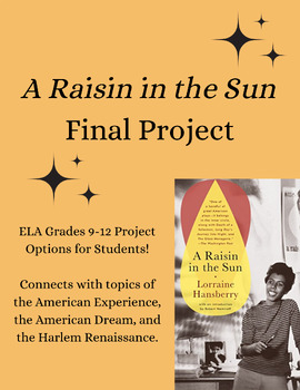 Preview of "A Raisin in the Sun" Final Project Options