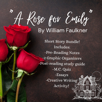 Preview of "A Rose for Emily" by William Faulkner Short Story Unit Bundle