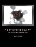"A Rose for Emily" by William Faulkner - Quiz/Test