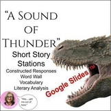 "A Sound of Thunder" Short Story Stations: CCSS Print or D