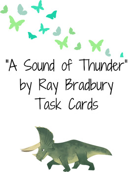 Preview of "A Sound of Thunder" Task Cards