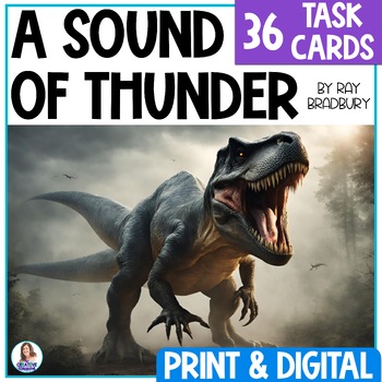 Preview of A Sound of Thunder by Ray Bradbury - Short Story Task Cards - Middle School ELA