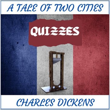 Preview of "A Tale of Two Cities": Reading Quizzes & Answer Keys