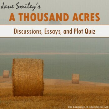 Preview of 'A Thousand Acres' EDITABLE Quizzes & Essay Topics – AP & CCSS Rubrics