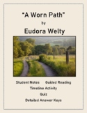 "A Worn Path" by Eudora Welty:  A Complete Lesson Plan