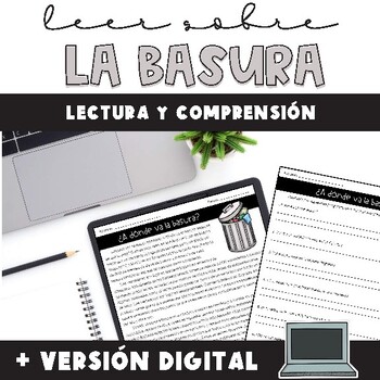 Preview of Garbage Reading Comprehension Spanish | La basura | Print & Digital Resource
