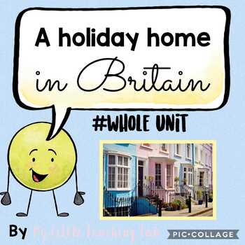 Preview of 'A holiday home in Britain' - whole lesson set