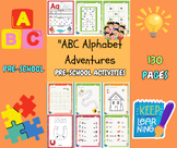"ABC Alphabet Adventures: A Preschool Activity Book"