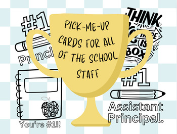 Preview of ☻  ALL school staff pick-me-up cards ☻