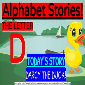 ALPHABET STORIES The Letter D Google Slides Digital Short Story To Read