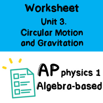 AP Physics 1 Worksheet with Answer Unit 3 Circular Motion and
