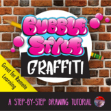 Bubble-Style Graffiti Drawings - Print & Digital