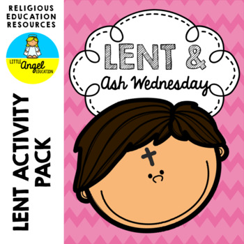 Preview of ** ASH WEDNESDAY AND LENT ** ACTIVITY PACK