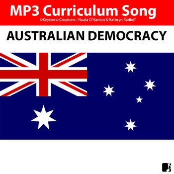 Preview of 'AUSTRALIAN DEMOCRACY (Grades 3-12) ~ Curriculum Song Package