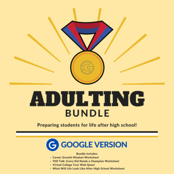 Preview of "Adulting" Bundle: Preparing Students for Life After High School (Google Docs)