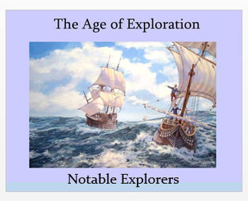 Preview of "Age of Exploration - Notable Explorers" + Assessment (Distance Learning)