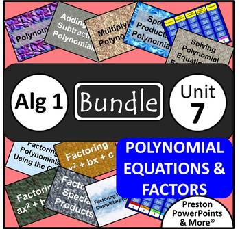 Preview of (Alg 1) Polynomial Equations and Factoring {Bundle} in a PowerPoint Presentation