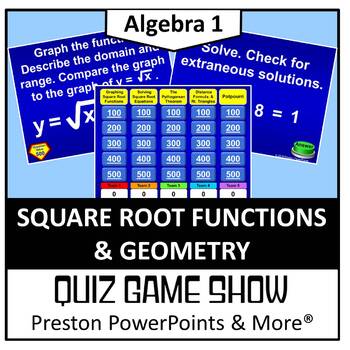 Preview of (Alg 1) Quiz Show Game Square Root Functions and Geometry in a PowerPoint