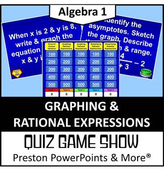 Preview of (Alg 1) Quiz Show Game Graphing and Rational Expressions in a PowerPoint