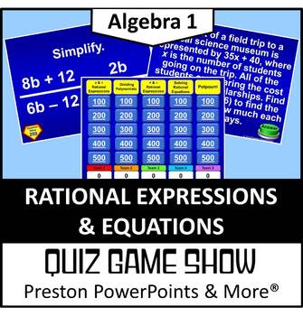 Preview of (Alg 1) Quiz Show Game Rational Expressions and Equations in a PowerPoint