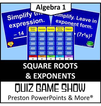 Preview of (Alg 1) Quiz Show Game Square Roots and Exponents in a PowerPoint Presentation