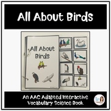 "All About Birds" An AAC Adapted Interactive Science Book