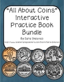 "All About Coins" Interactive Practice Book Bundle