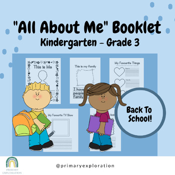 Preview of "All About Me" Back to School Booklet for Kindergarten, Grades 1, 2, 3