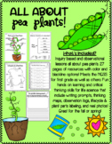 "All About Pea Plants" Inquiry/Observation Unit