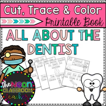 Preview of "All About the Dentist!" Cut, Trace and Color Printable Book!
