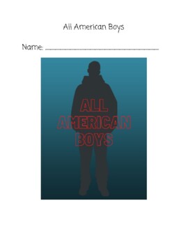 Preview of "All American Boys"- Chapter-by-Chapter Reading Comprehension Questions