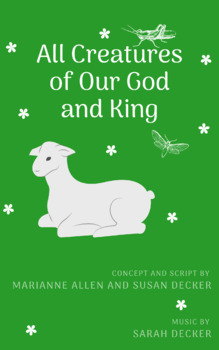 Preview of "All Creatures of Our God and King" Complete Spring Program