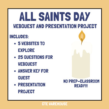Preview of "All Saints' Day WebQuest & Presentation Project"