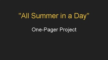Preview of "All Summer in a Day" One Pager Project
