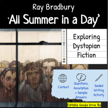 Preview of 'All Summer in a Day' by Ray Bradbury - Analysis & Dystopian Writing Task