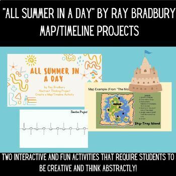 Preview of "All Summer in a Day" by Ray Bradbury Timeline/Map Projects