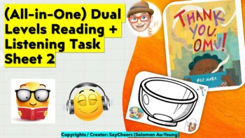 Preview of (All-in-One) Dual Levels Reading + Listening + Recipe TaskSheet (Thank you, Omu)