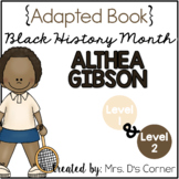 Althea Gibson - Black History Month Adapted Books [Level 1