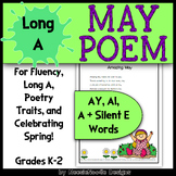 "Amazing May" Spring Poem for Fluency, Phonics -- Long A, 