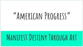 Preview of "American Progress": Manifest Destiny Through Art