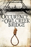 "An Occurrence at Owl Creek Bridge" Short Response Questio
